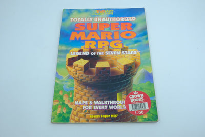 Totally Unauthorized Super Mario RPG: Legend of the Seven Stars (BradyGames)