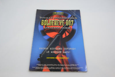GoldenEye 007 — “Totally Unauthorized” Strategy Guide (BradyGames, Nintendo 64)